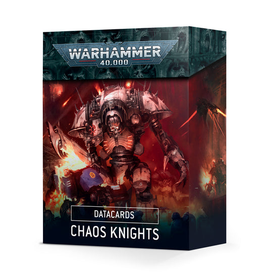 Datacards: Chaos Knights (9th)