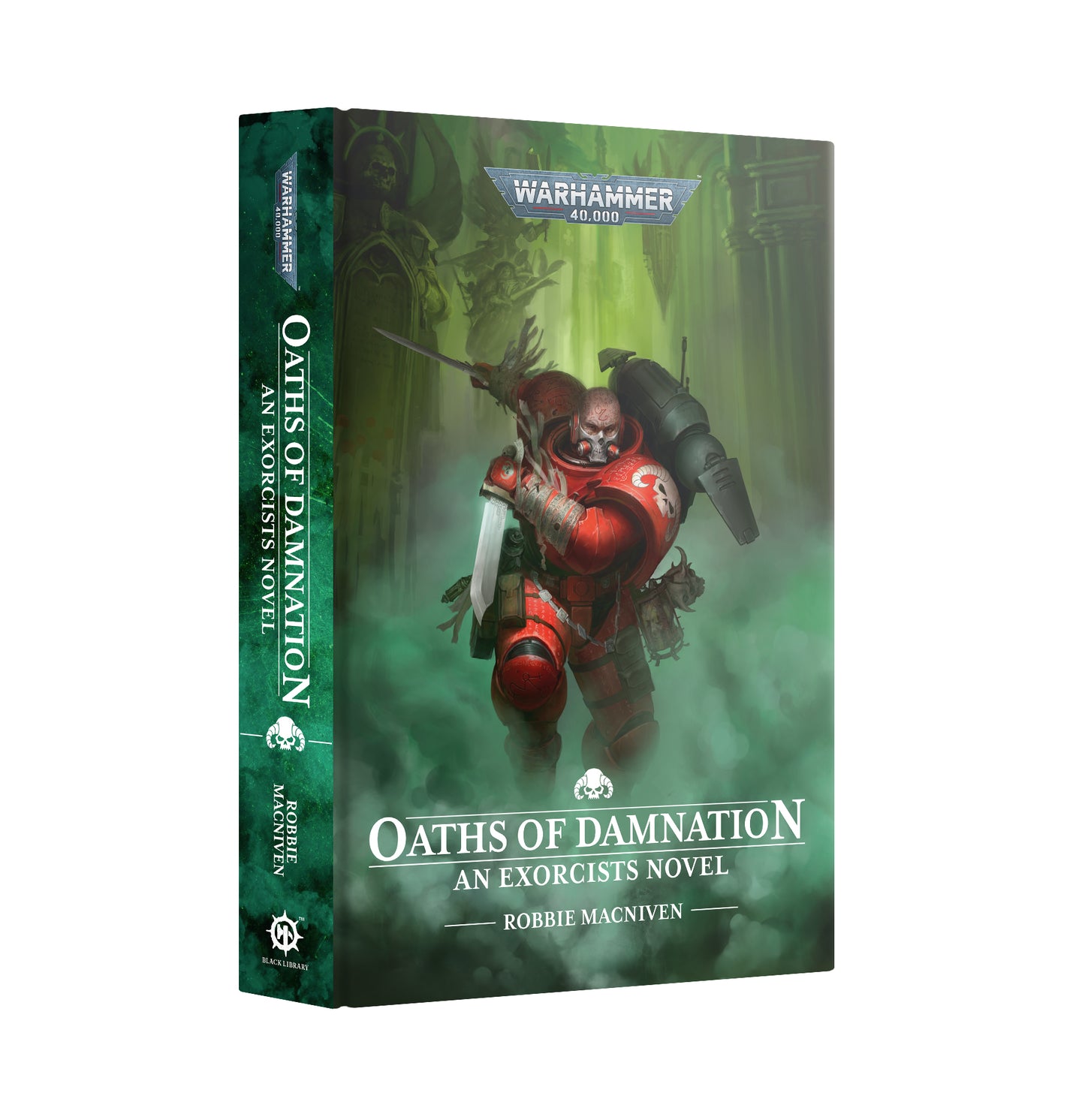 Oaths of Damnation An Exorcists Novel