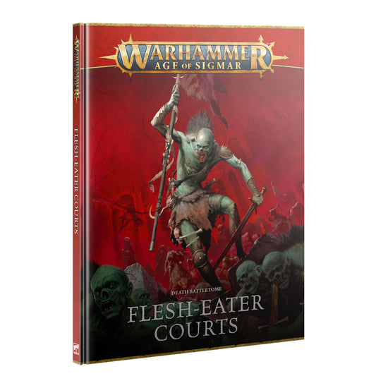 Age of sigmar: Death Battletome: Flesheater Courts