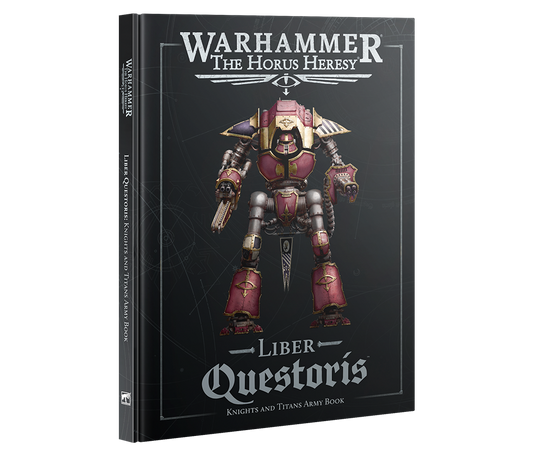 Liber Questoris – Knights and Titans Army Book