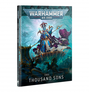 Codex: Thousand Sons (9th Ed)